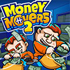 Money Movers 2 Money Movers 2